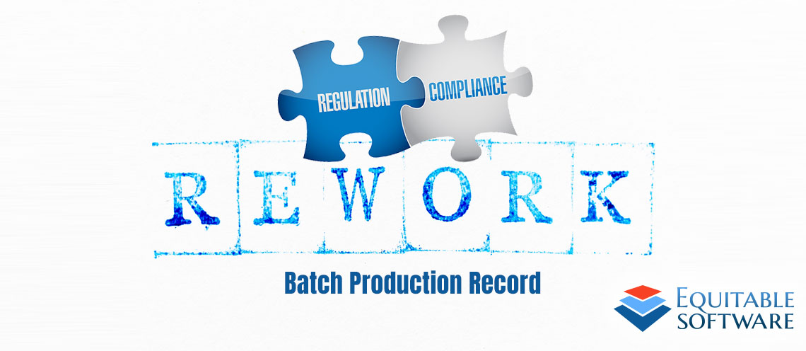 Rework Batch Production Record BPR